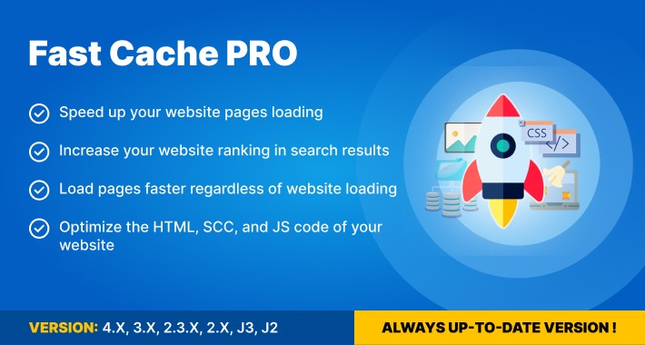 Fast Cache PRO - Increase Performance + Scalability (v. 1.5-4.*)