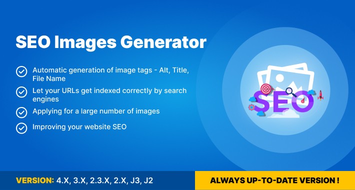 SEO Images Generator - Alt, Title, File Name (support v 1.5-4.*)