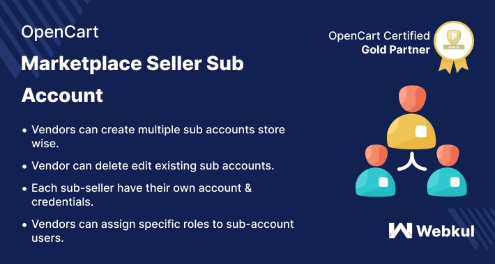 OpenCart Marketplace Seller Sub Account