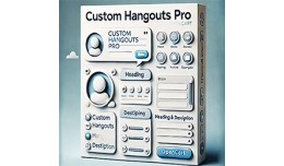 Custom Hangouts Pro