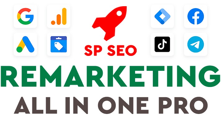 SP Remarketing All In One - GA4, ADS, FACEBOOK, TIKTOK