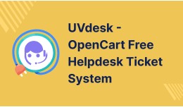 Opencart UVdesk - Free Ecommerce helpdesk ticket..