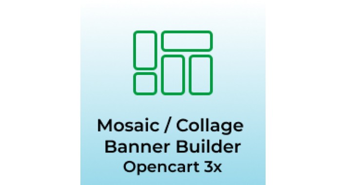 Mosaic / Collage Banner Builder for Opencart 3x