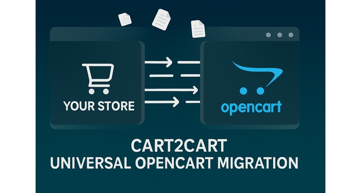 Cart2Cart: Universal OpenCart Migration Module