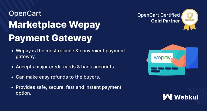 Opencart Multi Vendor Marketplace Wepay Payment Gateway