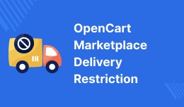 OpenCart Multi Vendor Marketplace Delivery Restr..