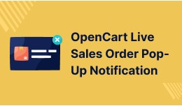 OpenCart Live Sales Order Pop-up Notification