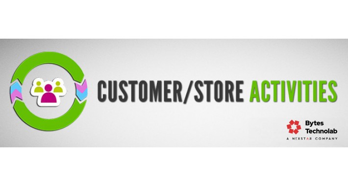 Customer / Store Activities