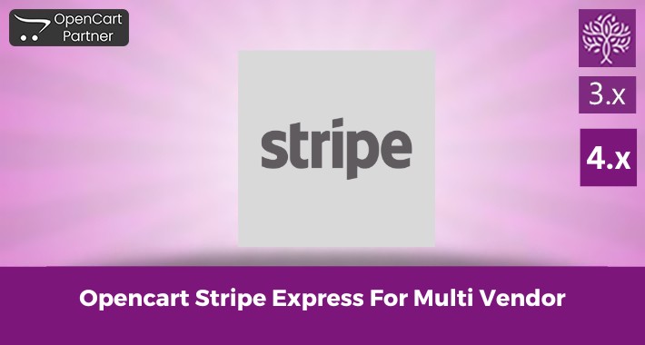 OpenCart Stripe Express for Multi-Vendor Marketplace