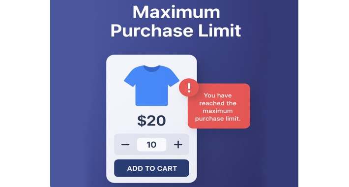 Product Maximum Purchase Limit