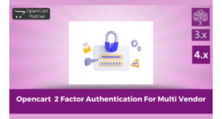 OpenCart 2 Factor Authentification for  Multi Vendor