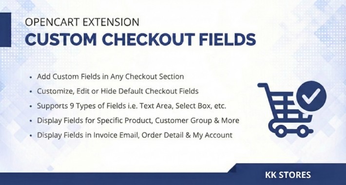 Best Opencart Custom Checkout Fields Extension